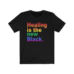 Open image in slideshow, &quot;Healing is the New Black&quot; Tee
