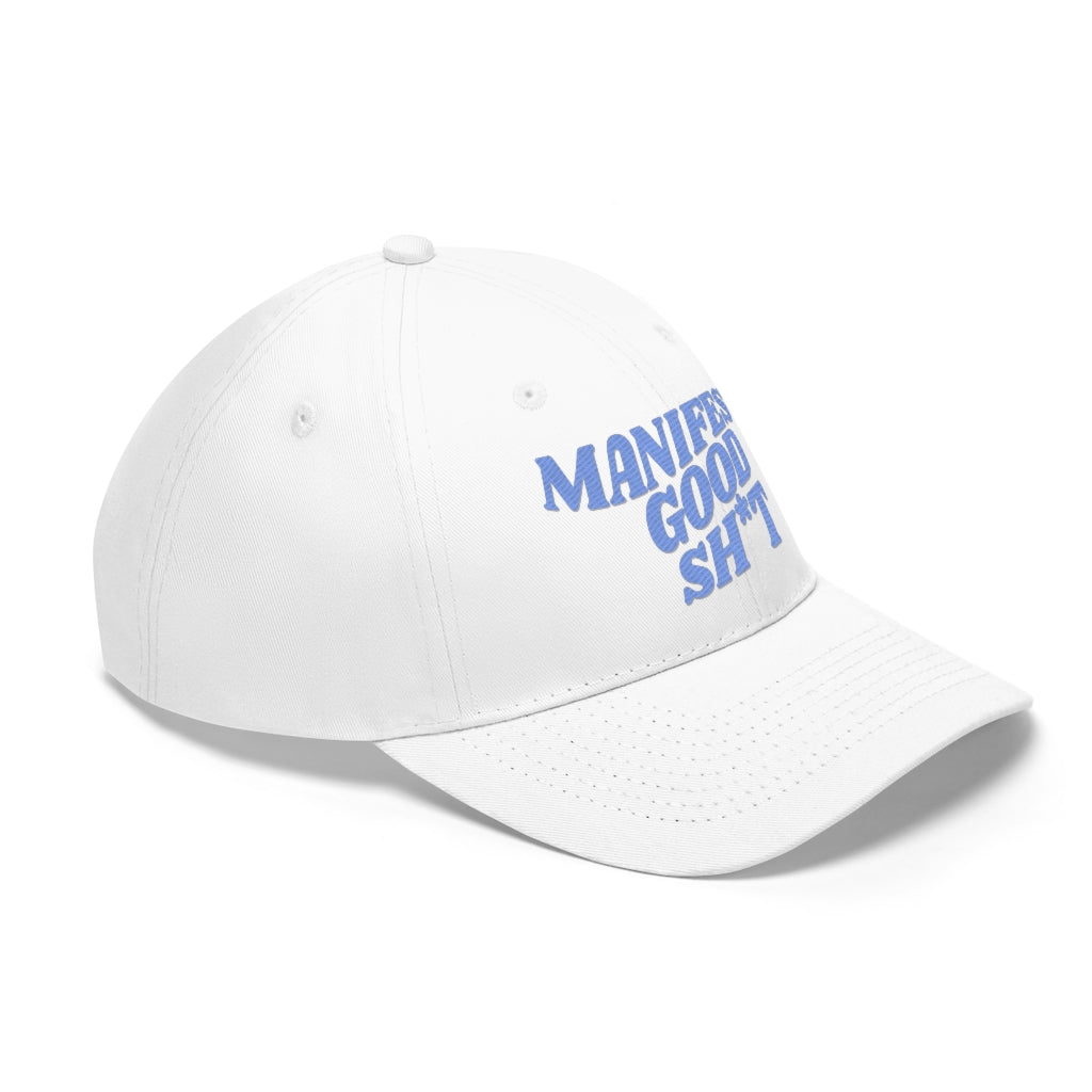 "Manifest Good Sh*t" Hat