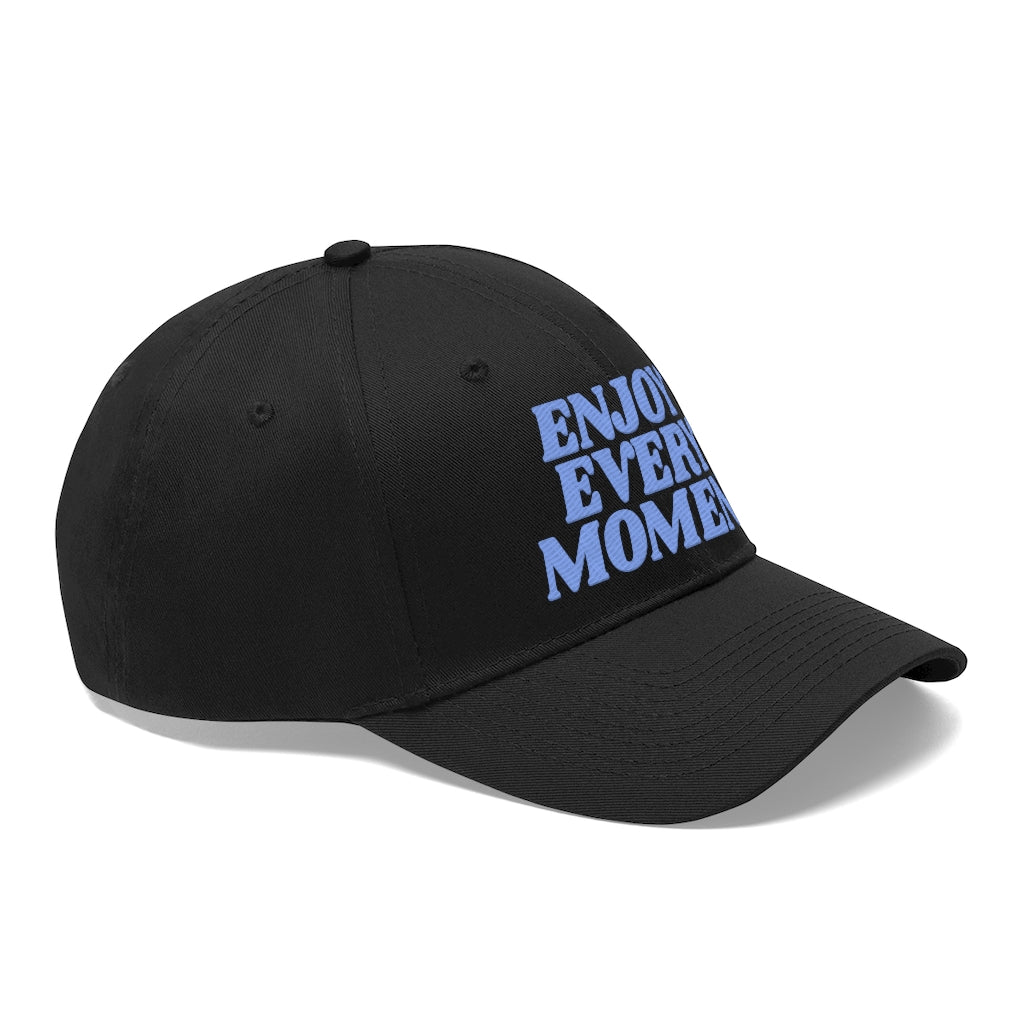 "Enjoy Every Moment" Hat