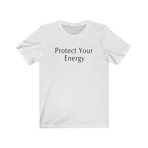 Open image in slideshow, &quot;Protect Your Energy&quot; Tee
